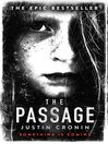 The Passage (eBook): The Passage Trilogy, Book 1
